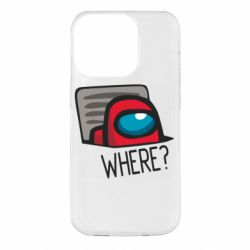 Чехол для iPhone 14 Pro Where? ( Among Us ) - PrintSalon