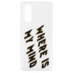 Чехол для Oppo Find X2 Where is my mind - PrintSalon