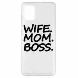 Чехол для Samsung A51 Wife mom boss - PrintSalon