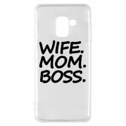 Чехол для Samsung A8 2018 Wife mom boss - PrintSalon