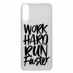 Чохол для Samsung A70 Work hard run faster - PrintSalon