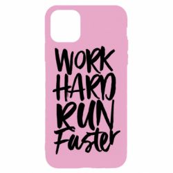 Чохол для iPhone 11 Pro Max Work hard run faster - PrintSalon