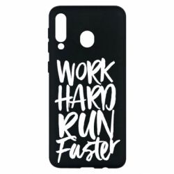 Чохол для Samsung M30 Work hard run faster - PrintSalon