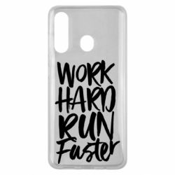 Чохол для Samsung M40 Work hard run faster - PrintSalon