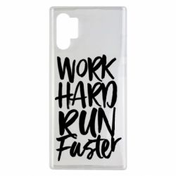 Чохол для Samsung Note 10 Plus Work hard run faster - PrintSalon