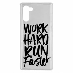 Чохол для Samsung Note 10 Work hard run faster - PrintSalon