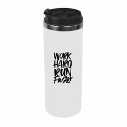 Термокружка Work hard run faster - PrintSalon