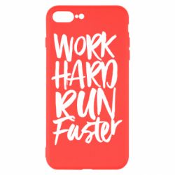 Чохол для iPhone 8 Plus Work hard run faster - PrintSalon
