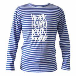 Тільник з довгим рукавом Work hard run faster - PrintSalon