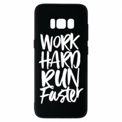 Чохол для Samsung S8 Work hard run faster - PrintSalon