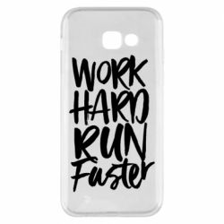 Чохол для Samsung A5 2017 Work hard run faster - PrintSalon