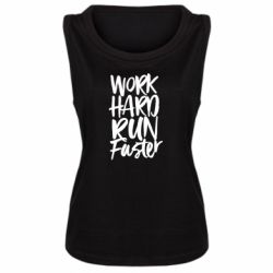 Майка жіноча Work hard run faster - PrintSalon