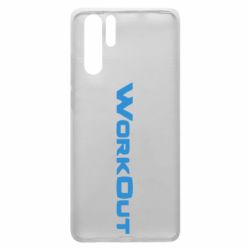 Чохол для Huawei P30 Pro Workout - PrintSalon