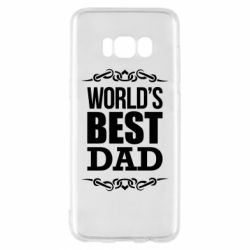 Чехол для Samsung S8 World's Best Dad - PrintSalon