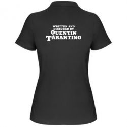 Женское поло Written and directed by Quentin Tarantino - PrintSalon