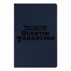 Блокнот с принто Written and directed by Quentin Tarantino - PrintSalon