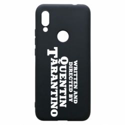 Чехол для Xiaomi Redmi 7 Written and directed by Quentin Tarantino - PrintSalon