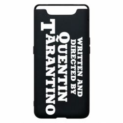 Чехол для Samsung A80 Written and directed by Quentin Tarantino - PrintSalon