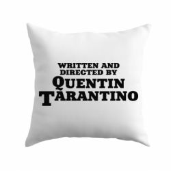 Подушка Written and directed by Quentin Tarantino - PrintSalon