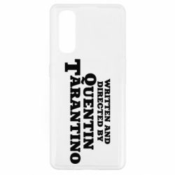 Чехол для Oppo Find X2 Written and directed by Quentin Tarantino - PrintSalon