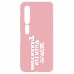 Чехол для Xiaomi Mi10/10 Pro Written and directed by Quentin Tarantino - PrintSalon