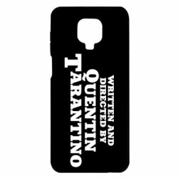 Чехол для Xiaomi Redmi Note 9S/9Pro/9Pro Max Written and directed by Quentin Tarantino - PrintSalon