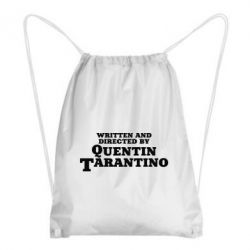 Рюкзак-мешок Written and directed by Quentin Tarantino - PrintSalon