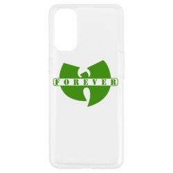 Чехол для Oppo Reno 4 Wu-Tang forever - PrintSalon