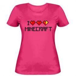 Жіноча футболка Я люблю Minecraft - PrintSalon