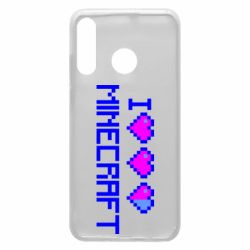 Чохол для Huawei P30 Lite Я люблю Minecraft - PrintSalon