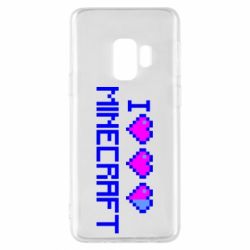 Чохол для Samsung S9 Я люблю Minecraft - PrintSalon