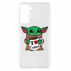 Чехол для Samsung S21 Yoda and a mug with the inscription I love coffee