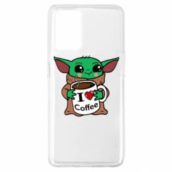 Чехол для Oppo A74 4G Yoda and a mug with the inscription I love coffee - PrintSalon