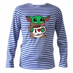 Тельняшка с длинным рукавом Yoda and a mug with the inscription I love coffee - PrintSalon