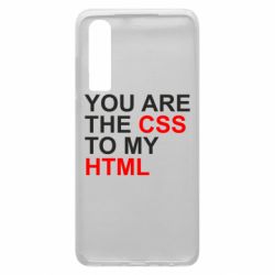 Чехол для Huawei P30 You are CSS to my HTML - PrintSalon