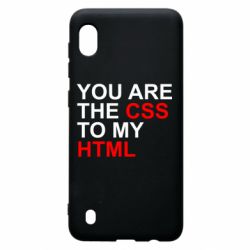 Чехол для Samsung A10 You are CSS to my HTML - PrintSalon