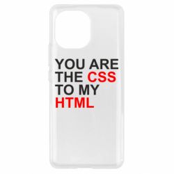 Чехол для Xiaomi Mi11 You are CSS to my HTML - PrintSalon