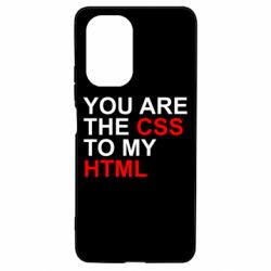 Чехол для Xiaomi Poco F3/K40 You are CSS to my HTML - PrintSalon