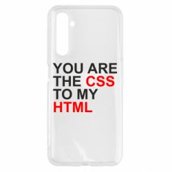 Чехол для Realme 6 You are CSS to my HTML - PrintSalon