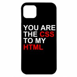 Чехол для iPhone 14 Plus You are CSS to my HTML - PrintSalon