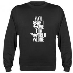 Світшот You cant save the world alone - PrintSalon