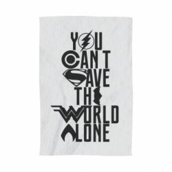 Рушник з принтом You cant save the world alone - PrintSalon