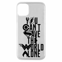 Чохол для iPhone 11 Pro You cant save the world alone - PrintSalon