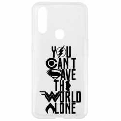 Чохол для Oppo A31 You cant save the world alone - PrintSalon