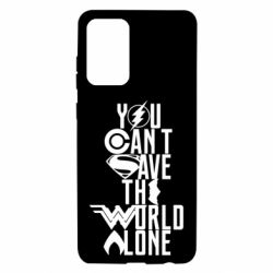 Чохол для Samsung A72 5G You cant save the world alone - PrintSalon