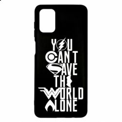 Чохол для Samsung M51 You cant save the world alone - PrintSalon