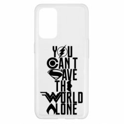 Чохол для Oppo Reno 5 4G You cant save the world alone - PrintSalon