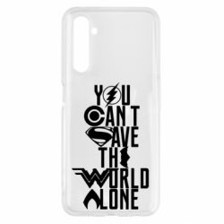 Чехол для Realme 6 You cant save the world alone