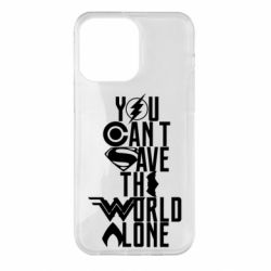 Чохол для iPhone 14 Pro Max You cant save the world alone - PrintSalon