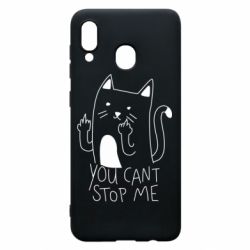 Чехол для Samsung A20 You cant stop me - PrintSalon